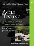 Agile Testing: A Practical Guide fo