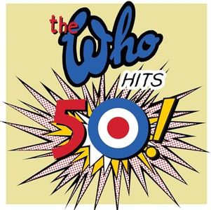 The Who Hits 50 (Deluxe)