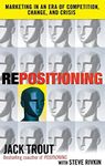 REPOSITIONING: Marketing in an Era 