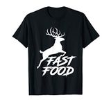 Fast Food Funny Hunter Deer T-Shirt