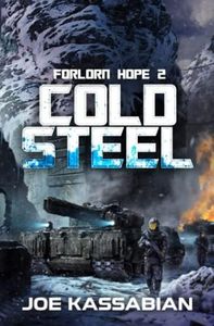 Cold Steel: A Military Sci-Fi Series: 2