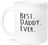 3dRose Best Daddy Ever - Gifts for Fathers - dads - Good for Fathers Day - Black Text - Ceramic Mug, 15-Ounce