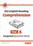 KS2 English Year 6 Reading Comprehension Targeted Question Book - Book 2 (with Answers) (CGP Year 6 English)