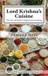 Lord Krishna’s Cuisine: The Art of 