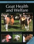 Veterinary Guide to Goat Health and Welfare