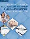 Hillcrest Medical Center: Healthcare Documentation and Medical Transcription (with Audio, 2 terms (12 months) Printed Access Card)