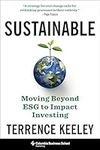 Sustainable: Moving Beyond Esg to Impact Investing