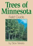 Trees of Minnesota Field Guide (Tree Field Guides)