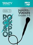 Session Skills for Vocals Grades 3-5: In Manufacture, Formulation and Clinical Use