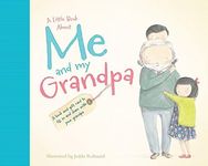 A Little Book About Me and My Grandpa