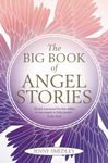 The Big Book of Angel Stories