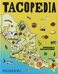 Tacopedia: The Taco Encyclopedia