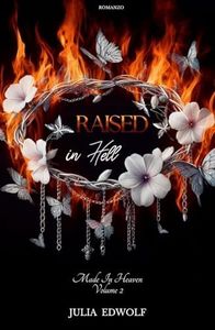 RAISED IN HELL (Made in Heaven Vol. 2)