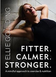 Fitter. Calmer. Stronger.