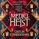 Medici Heist