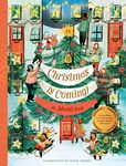 Christmas Is Coming! An Advent Book: Crafts, games, recipes, stories, and more! (Christmas Calendar, Advent Calendar for Families, Family Craft and Holiday Activity book)