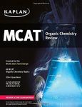 Kaplan MCAT Organic Chemistry Review: Created for MCAT 2015 (Kaplan Test Prep) 3rd Revised edition by Kaplan (2014) Paperback