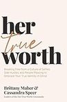 Her True Worth: Breaking Free from 