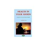 Health In Your Hands / Acupressure 