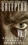 Creepers- Volume 2