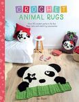 Crochet Animal Rugs: Over 20 Croche