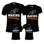 Hangout Hub HH36 Cotton Family Matching Tshirts Making Memories Printed (Black;Men-XXL;Women-XXL;Boys-8-10Yrs;Girls-12-14Yrs) Twinning Tees for Dad Mom Son Daughters (Set of 4)