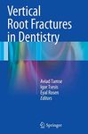 Vertical Root Fractures in Dentistry