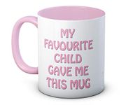 My Favourite Child Gave Me This Mug - Pink Ceramic Coffee Mug - Mother's Day Birthday Gift