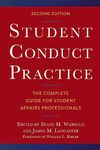 Student Conduct Practice: The Complete Guide for Student Affairs Professionals
