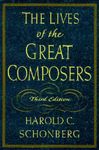 Lives of the Great Composers 3e