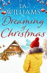 Dreaming of Christmas: An enthralling feel-good romance in the high Alps