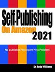 Self-Publishing on Amazon 2021: No 