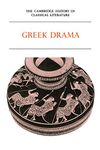 The Cambridge History of Classical Literature: Volume 1, Greek Literature, Part 2, Greek Drama