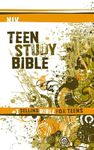 NIV Teen Study Bible: New International Version