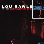 LOU RAWLS - STORMY MONDAY