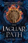 The Jaguar Path: The thrilling epic fantasy trilogy of freedom and empire, gods and monsters, continues in this sequel to THE STONE KNIFE: Book 2 (The Songs of the Drowned)