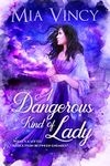 A Dangerous Kind of Lady (Longhope Abbey Book 1)