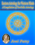 Eastern Astrology for Western Minds: A Compilation of NeoVedic Astrology