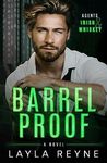 Barrel Proof: A Partners-to-Lovers Gay Romantic Suspense (Agents Irish and Whiskey Book 3)