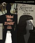 I Walked with a Zombie / The Seventh Victim (Criterion Collection) - UK Only