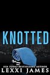Knotted (Boys of Bishop Mountain Bo
