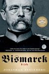 Bismarck: A Life