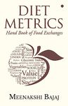 Diet Metrics: Hand Book of Food Exchanges