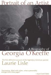 Portrait of an Artist: A Biography of Georgia O'Keefe