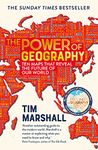 The Power of Geography: Ten Maps that Reveal the Future of Our World – the sequel to Prisoners of Geography