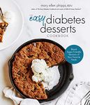 Easy Diabetes Desserts: Blood Sugar-Friendly Versions of Your Favorite Treats