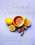 Natural Antibiotic Foods