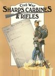 Civil War Sharps Carbines and Rifles