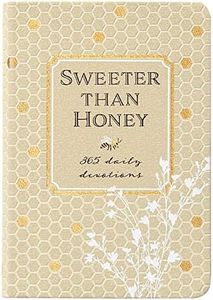 Sweeter Than Honey: 365 Daily Devotions