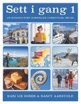 Sett i gang Book 1 (3rd ed.): An Introductory Norwegian Curriculum (Sett i gang (3rd Edition))